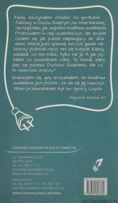 Uwielbienie. Tego da się nauczyć! WOJCIECH WERHUN SJ