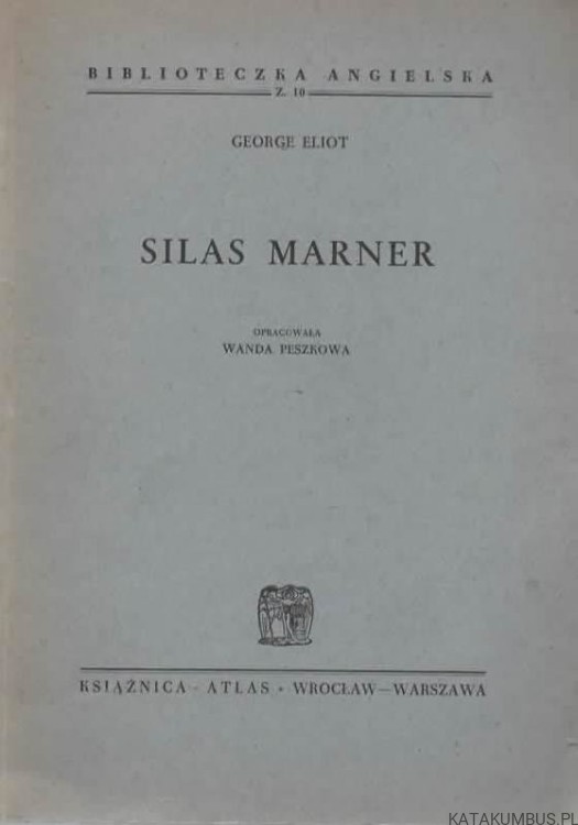 Silas Marner. GEORGE ELIOT. 1950r. (j. angielski)