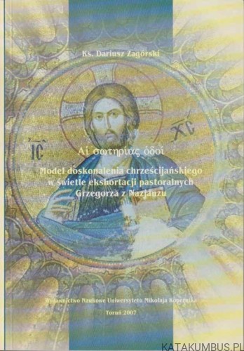 Ai soterias odoi. Ks. DARIUSZ ZAGÓRSKI