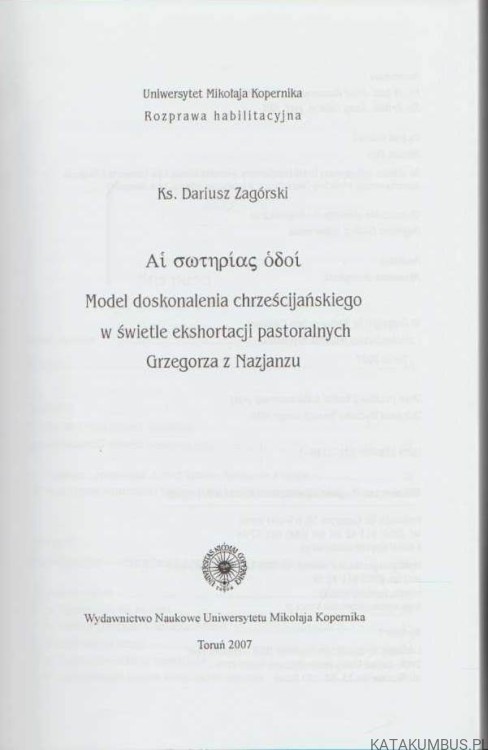 Ai soterias odoi. Ks. DARIUSZ ZAGÓRSKI