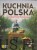 Kuchnia polska. PAWEŁ MAŁECKI