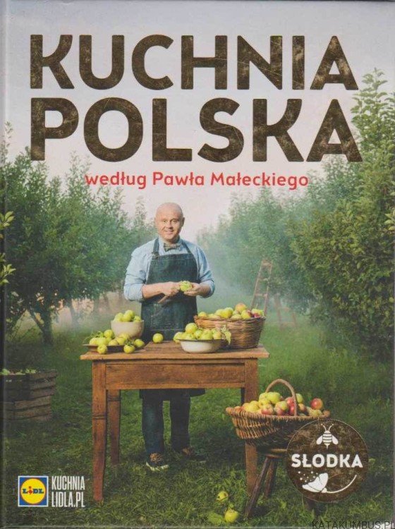 Kuchnia polska. PAWEŁ MAŁECKI