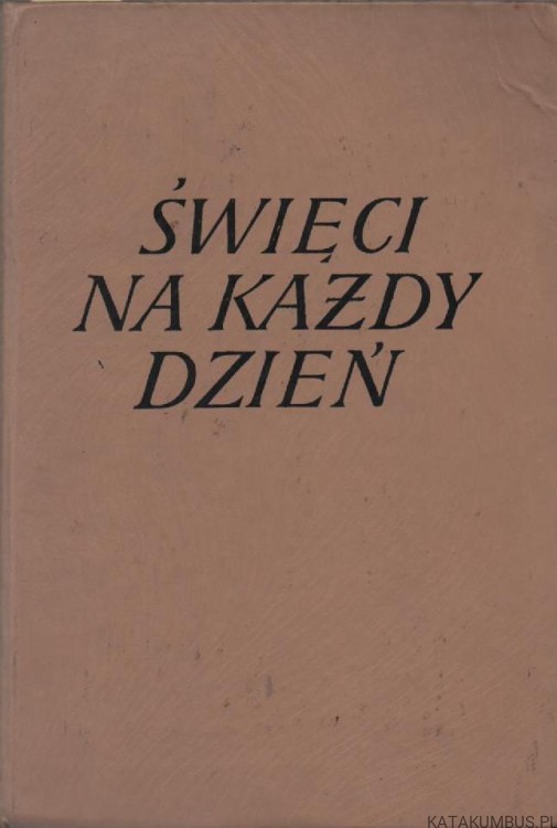 Święci na każdy dzień. Ks. WINCENTY ZALESKI SDB