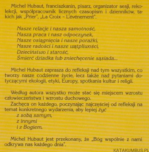 Jak żyć z sobą samym, z innymi i z Bogiem. MICHEL HUBAUT