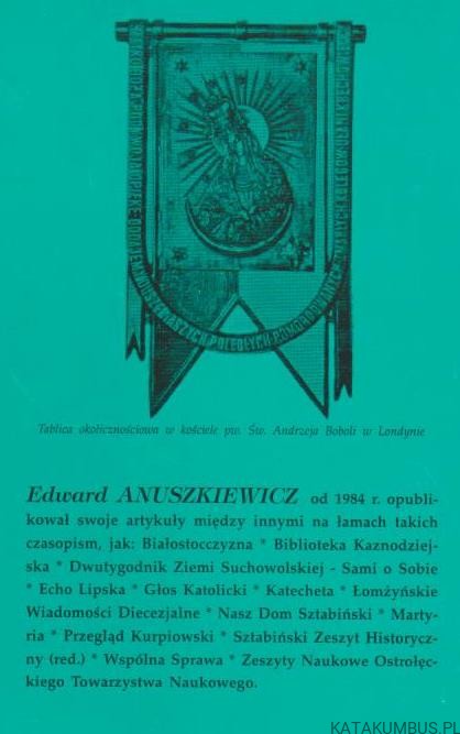 Ludziom dobrej woli. KS. EDWARD ANUSZKIEWICZ