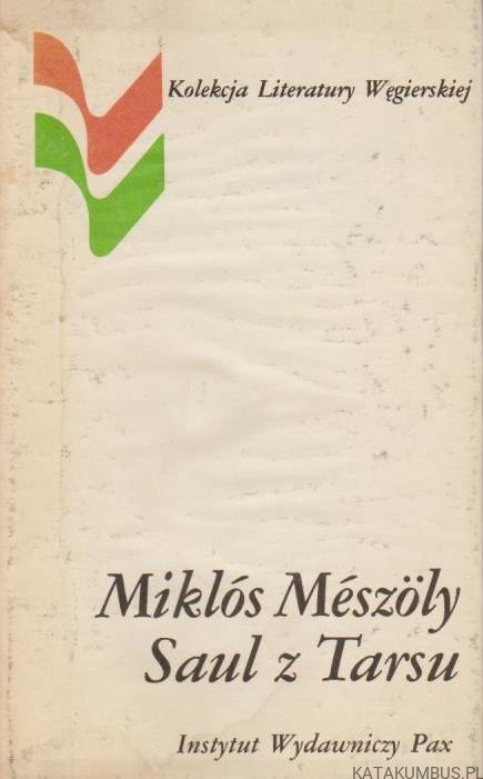 Saul z Tarsu. MIKLÓS MESZOLY