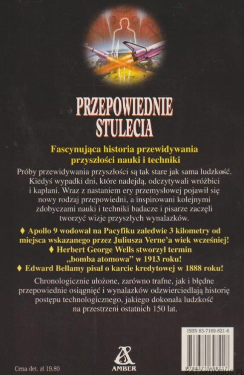 Przepowiednie stulecia od Juliusza Vernea do Billa Gatesa. JOHN MALONE