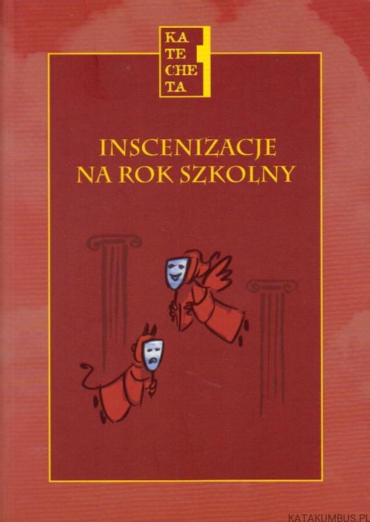 Inscenizacje na rok szkolny. PRACA ZBIOROWA