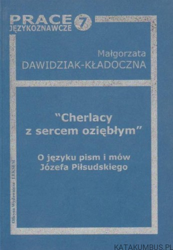Cholerycy z sercem oziębłym. MAŁGORZATA DAWIDZIAK-KŁADOCZNA