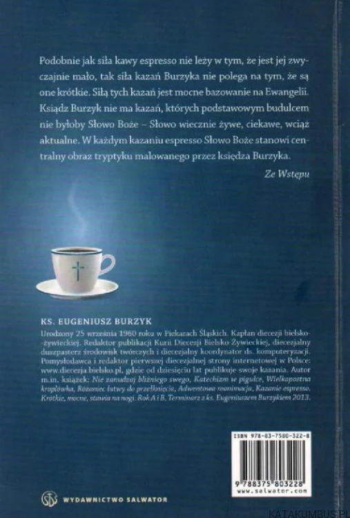 Kazanie espresso. Rok C. Ks. EUGENIUSZ BURZYK.