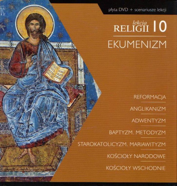 Lekcja Religii 10. Ekumenizm. PRACA ZBIOROWA