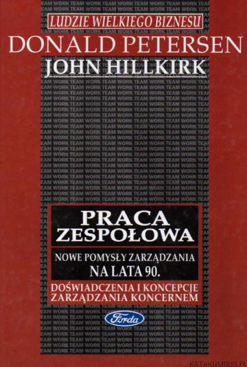 Praca zespołowa. DONALD PETERSEN, JOHN HILLKIRK