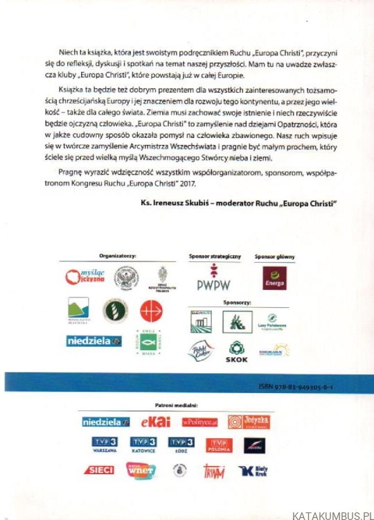 Europo, otwórz drzwi Chrystusowi! IRENEUSZ SKUBIS