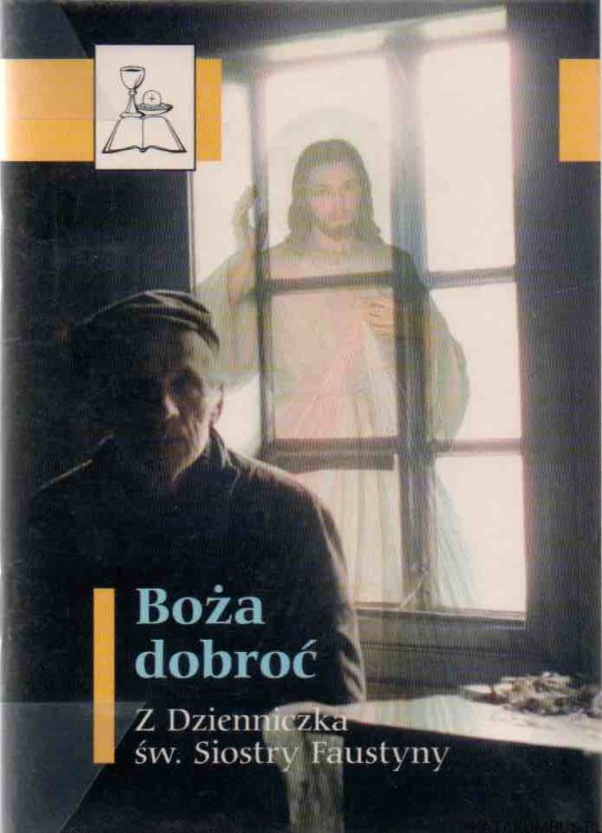 Boża dobroć. RED. KS. SŁAWOMIR SZNURKOWSKI SSP
