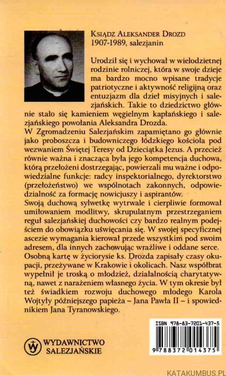 Mąż sumienny i gorliwy. Ks. ANTONI GABREL SDB