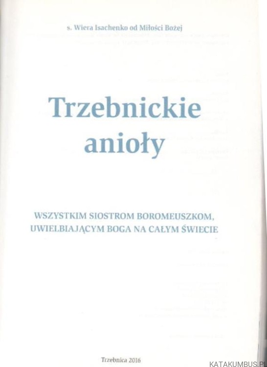 Trzebnickie Anioły. S. WIERA ISACHENKO