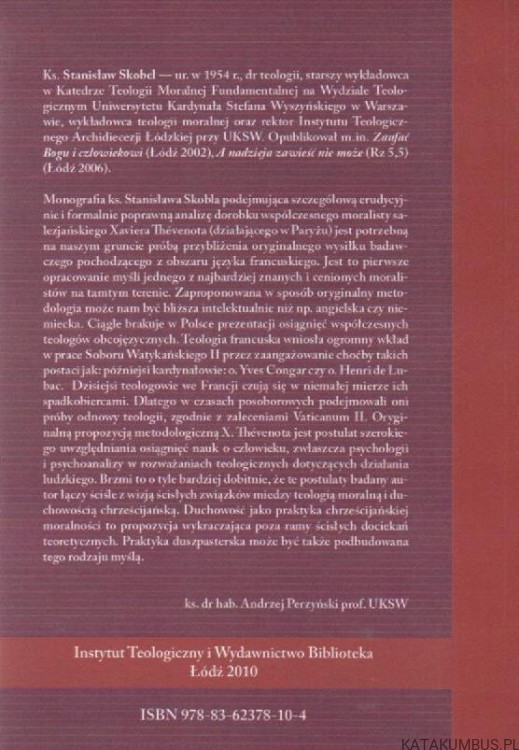 Humanistyczny wymiar teologii moralnej. KS. STANISŁAW SKOBEL