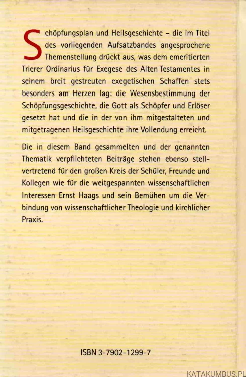 Schöpfungsplan und heilsgeschichte. ERNST HAAG