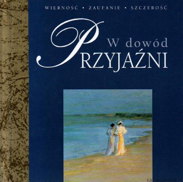 W dowód przyjaźni. HELEN EXLEY