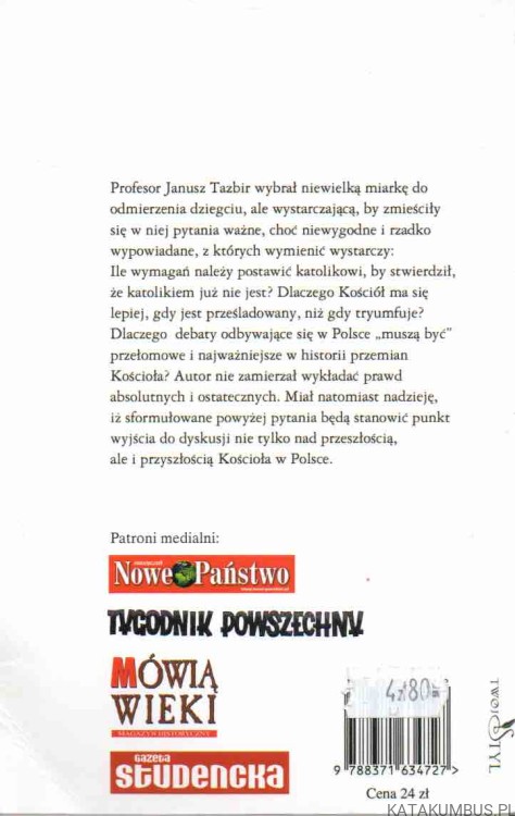 Łyżka dziegciu w ekumenicznym miodzie. JANUSZ TAZBIR
