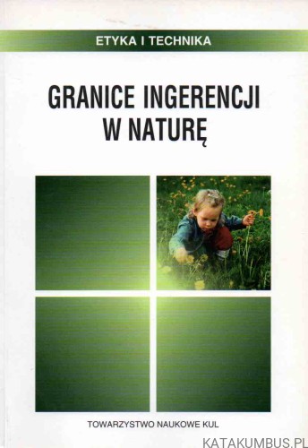 Granice ingerencji w naturę. BARBARA CHYROWICZ