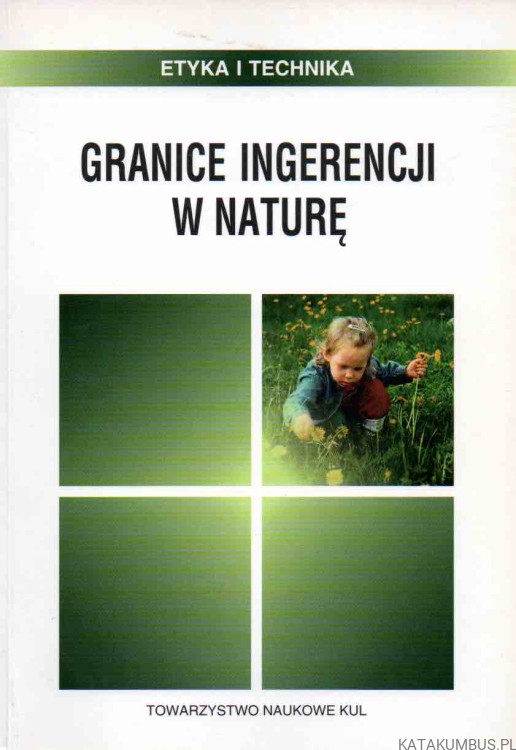 Granice ingerencji w naturę. BARBARA CHYROWICZ
