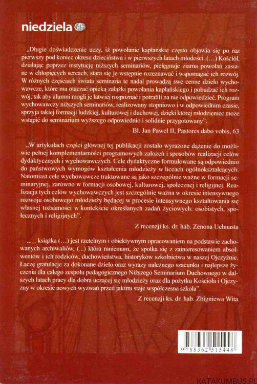 Pielęgnować ziarno powołania kapłańskiego. Red. Ks. JERZY BIELECKI