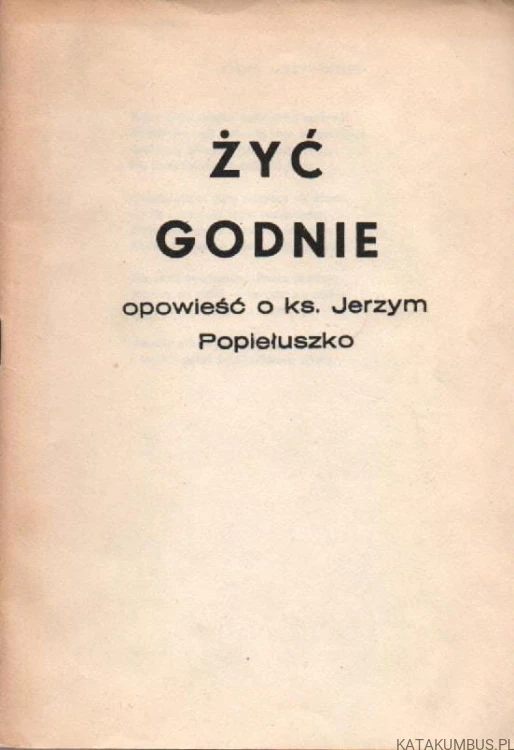 Żyć Godnie. PRACA ZBIOROWA