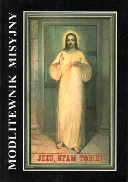 Modlitewnik misyjny. OPR. O. ZDZISŁAW PAŁUBICKI SJ