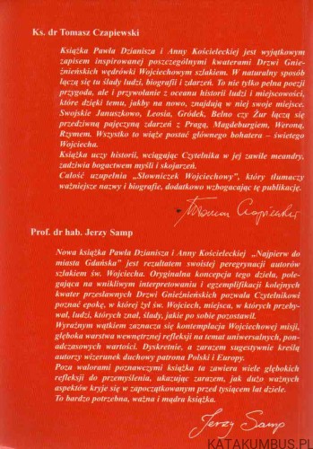 Najpierw do miasta Gdańska. PAWEŁ DZIANISZ, ANNA KOŚCIELSKA