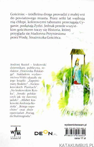 Gościniec. ANDRZEJ KOZIOŁ