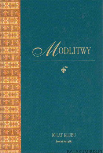 Modlitwy. ELŻBIETA KAUER