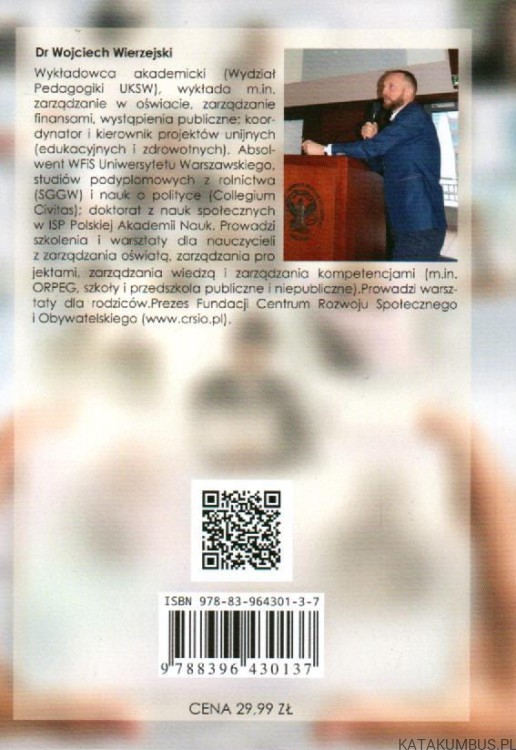 Nowoczesne zarządzanie organizacją. WOJCIECH WIERZEJSKI
