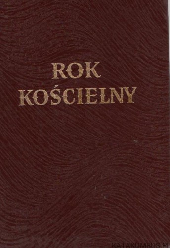 Rok Kościelny. Ks. WINCENTY ZALESKI SDB