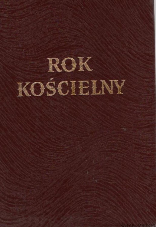 Rok Kościelny. Ks. WINCENTY ZALESKI SDB