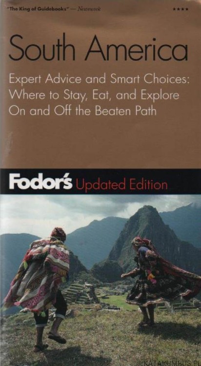 Fodor's South America. PRACA ZBIOROWA