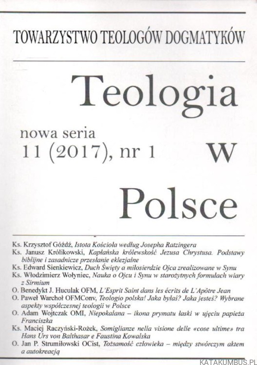 Teologia w Polsce. Nr 1. PRACA ZBIOROWA
