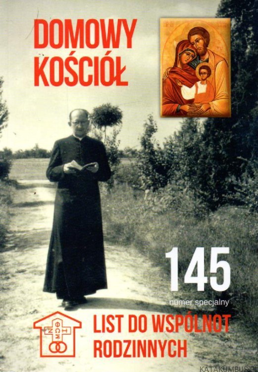 Domowy Kościół. List do wspólnot rodzinnych. PRACA ZBIOROWA