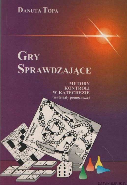Gry sprawdzające. DANUTA TOPA