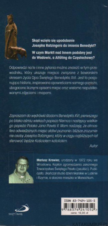 Śladami Benedykta XVI. MARIUSZ KRAWIEC SSP 2