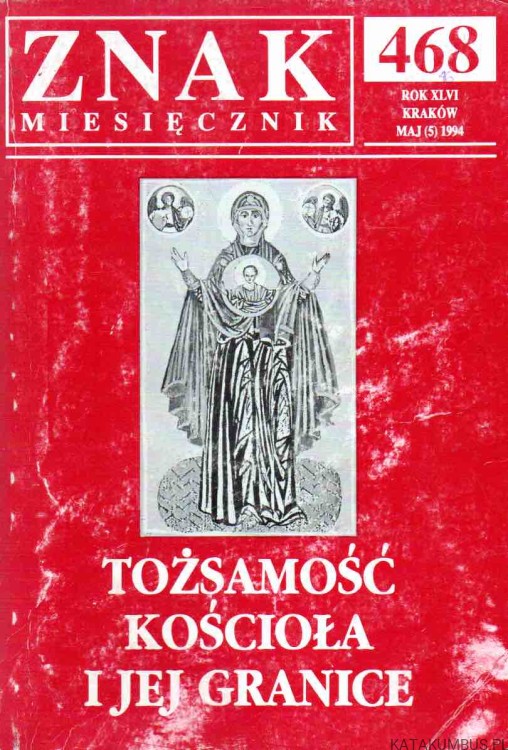 Miesięcznik Znak. Nr 468/1994. PRACA ZBIOROWA