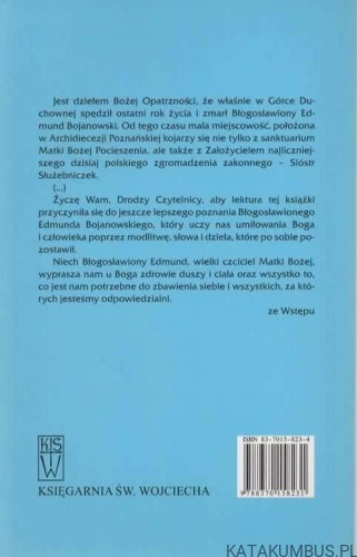Błogosławiony Edmund Bojanowski w Górce Duchownej. Ks. JAN GLAPIAK