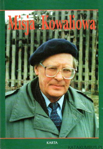 Misja Kowaliowa. PIOTR MITZNER