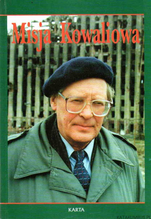 Misja Kowaliowa. PIOTR MITZNER