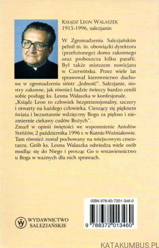 Człowiek Boży. Ksiądz Leon Walaszek. Ks. ANTONI GABREL SDB