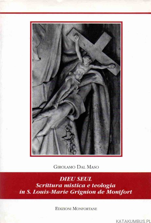Dieu Seul. GIROLAMO DAL MASO (j. włoski)