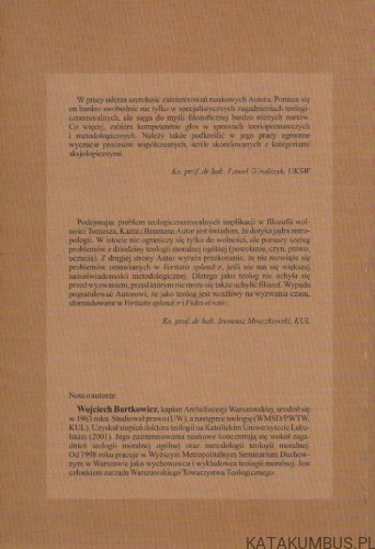 Wolność jako problem graniczny filozofii i teologii. WOJCIECH BARTKOWICZ2