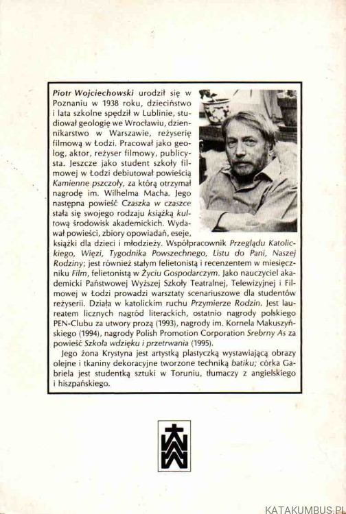 Czy się opłaca mieć duszę? PIOTR WOJCIECHOWSKI