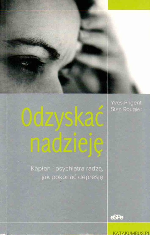 Odzyskać nadzieję. YVES PRIGENT, STAN ROUGIER1