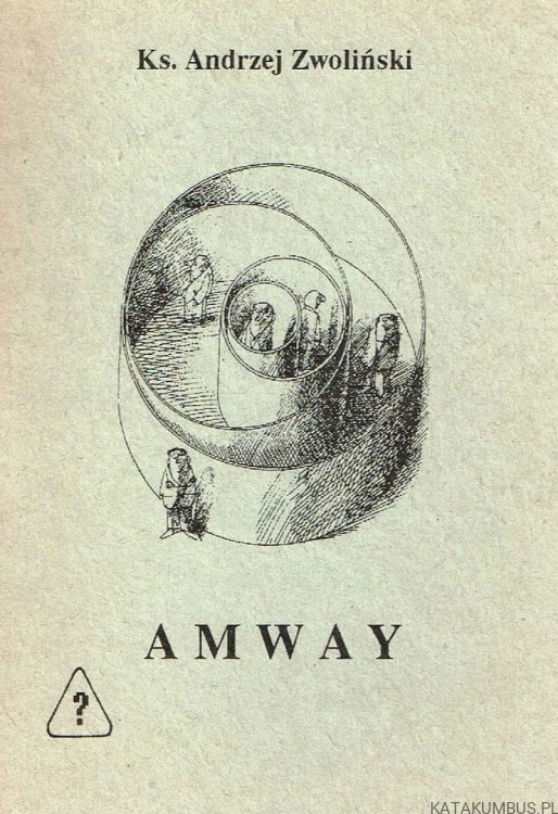 Amway / Ks. Andrzej Zwoliński